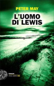 Copertina del libro L’uomo di Lewis di Peter May