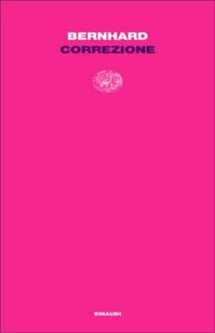 Copertina del libro Correzione di Thomas Bernhard