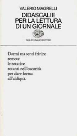 Copertina del libro Didascalie per la lettura di un giornale di Valerio Magrelli