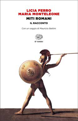 Copertina del libro Miti romani di Licia Ferro, Maria Monteleone