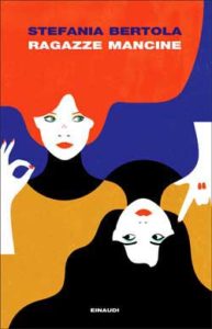 Copertina del libro Ragazze mancine di Stefania Bertola