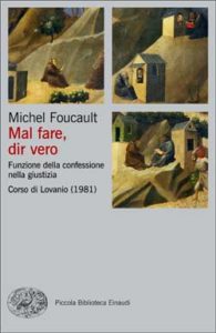 Copertina del libro Mal fare, dir vero di Michel Foucault