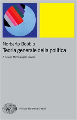 Copertina del libro Teoria generale della politica di Norberto Bobbio