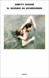 Copertina del libro Il sogno di Schroder di Amity Gaige