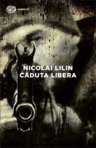 Copertina del libro Caduta libera di Nicolai Lilin