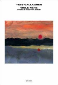 Copertina del libro Viole nere di Tess Gallagher