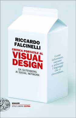 Copertina del libro Critica portatile al visual design di Riccardo Falcinelli