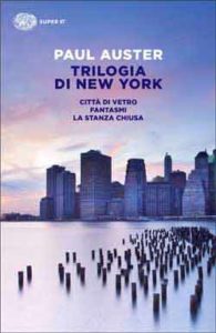 Copertina del libro Trilogia di New York di Paul Auster
