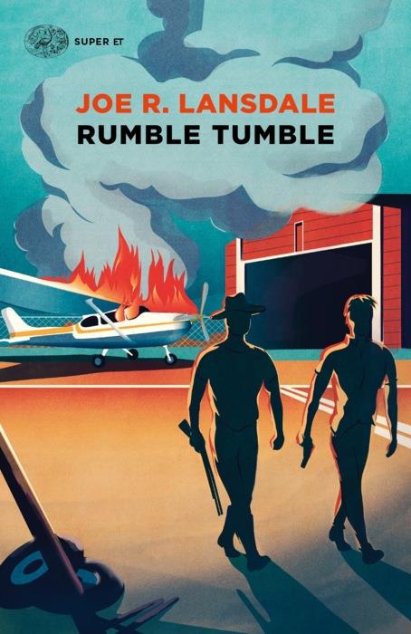 Copertina del libro Rumble Tumble (versione italiana) di Joe R. Lansdale