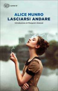 Copertina del libro Lasciarsi andare di Alice Munro