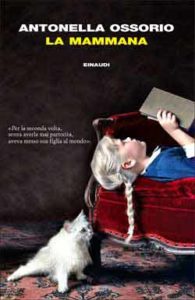 Copertina del libro La mammana di Antonella Ossorio