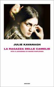 Copertina del libro La ragazza delle camelie di Julie Kavanagh