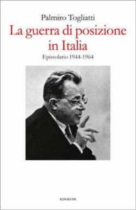 Copertina del libro La guerra di posizione in Italia di Palmiro Togliatti