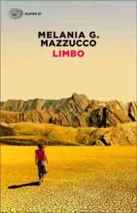 Copertina del libro Limbo di Melania G. Mazzucco