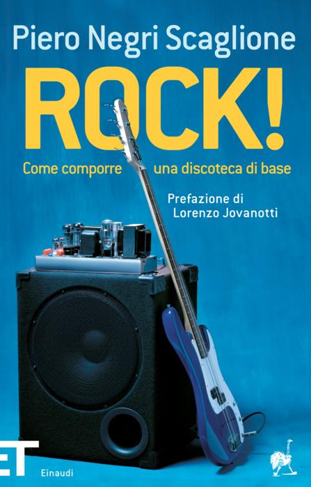 Copertina del libro Rock! di Piero Negri Scaglione