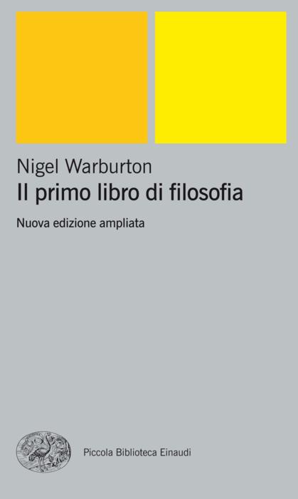 Copertina del libro Il primo libro di filosofia di Nigel Warburton