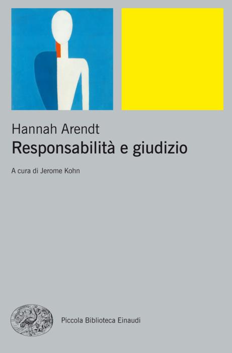 Copertina del libro Responsabilità e giudizio di Hannah Arendt