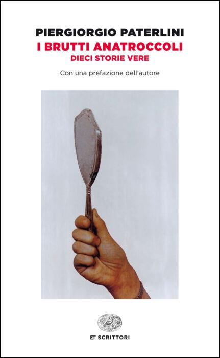Copertina del libro I brutti anatroccoli di Piergiorgio Paterlini