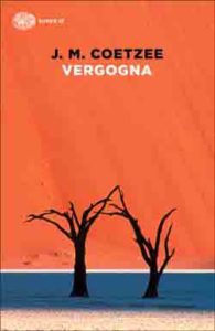 Copertina del libro Vergogna di J. M. Coetzee