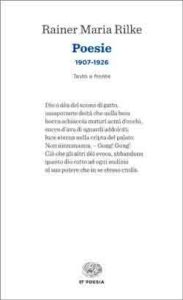 Copertina del libro Poesie 1907-1926 di Rainer Maria Rilke
