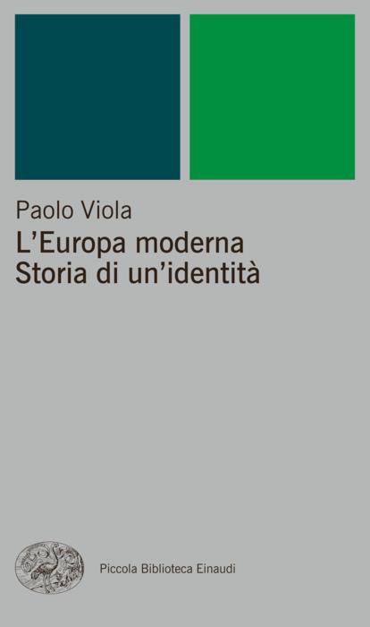 Copertina del libro L’Europa moderna. Storia di un’identità di Paolo Viola