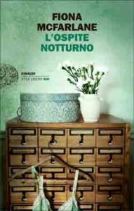 Copertina del libro L’ospite notturno di Fiona McFarlane