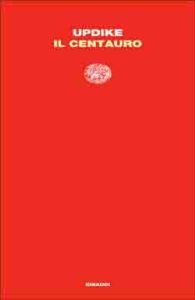 Copertina del libro Il centauro di John Updike