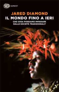 Copertina del libro Il mondo fino a ieri di Jared Diamond