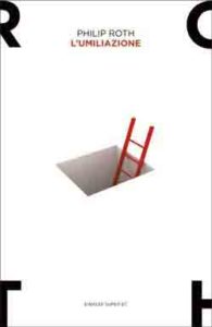 Copertina del libro L’umiliazione di Philip Roth