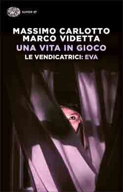 Copertina del libro Una vita in gioco di Massimo Carlotto, Marco Videtta