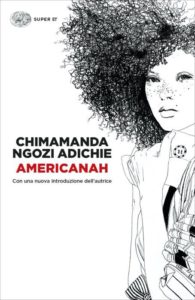 Copertina del libro Americanah di Chimamanda Ngozi Adichie