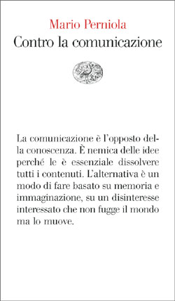 Copertina del libro Contro la comunicazione di Mario Perniola