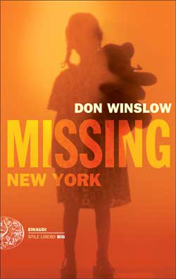 Copertina del libro Missing. New York di Don Winslow