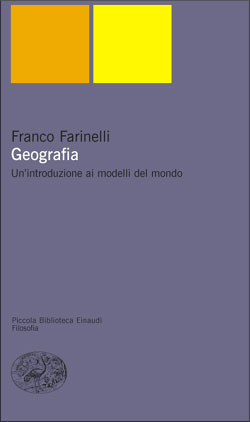 Copertina del libro Geografia di Franco Farinelli