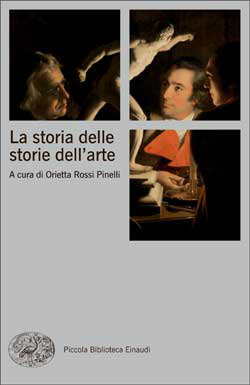 La storia delle storie dell'arte. Giulio Einaudi editore - Piccola  Biblioteca Einaudi Ns