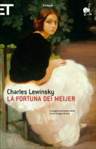 Copertina del libro La fortuna dei Meijer di Charles Lewinsky