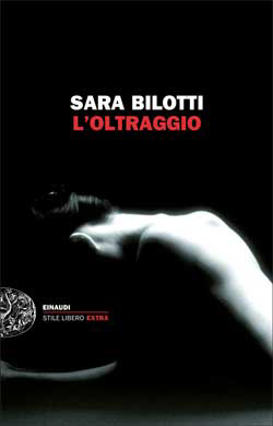 Copertina del libro L’oltraggio di Sara Bilotti