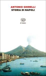 Copertina del libro Storia di Napoli di Antonio Ghirelli