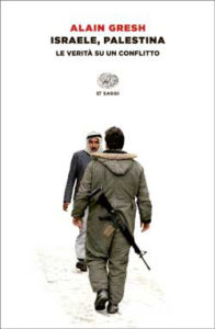 Copertina del libro Israele, Palestina di Alain Gresh