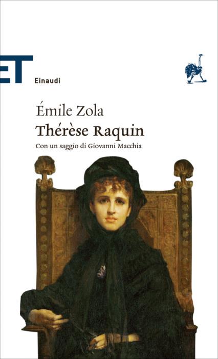 Copertina del libro Thérèse Raquin (Einaudi) di Émile Zola