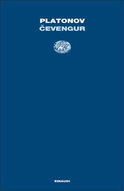 Copertina del libro Cevengur di Andrej Platonov