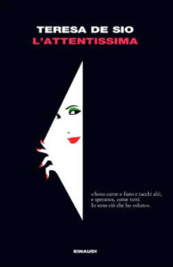 Copertina del libro L’Attentissima di Teresa De Sio