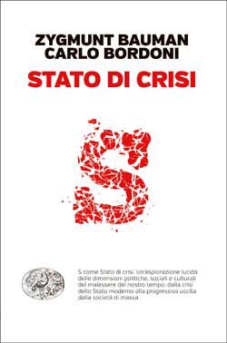Copertina del libro Stato di crisi di Zygmunt Bauman, Carlo Bordoni