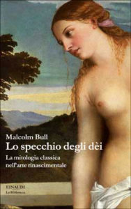 Copertina del libro Lo specchio degli dèi di Malcolm Bull