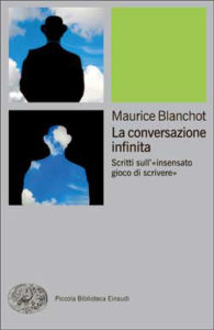 Copertina del libro La conversazione infinita di Maurice Blanchot