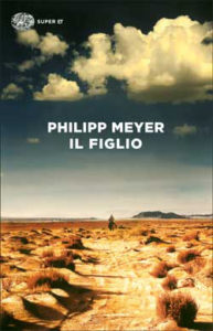 Copertina del libro Il figlio di Philipp Meyer