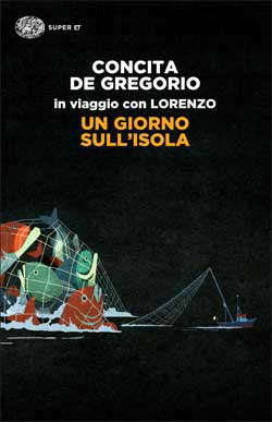 Copertina del libro Un giorno sull’isola di Concita De Gregorio, Lorenzo C.