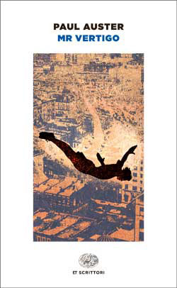 Copertina del libro Mr Vertigo di Paul Auster