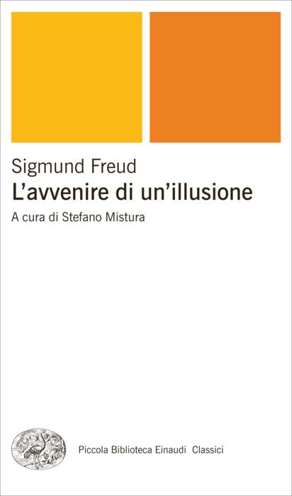 Copertina del libro L’avvenire di un’illusione di Sigmund Freud