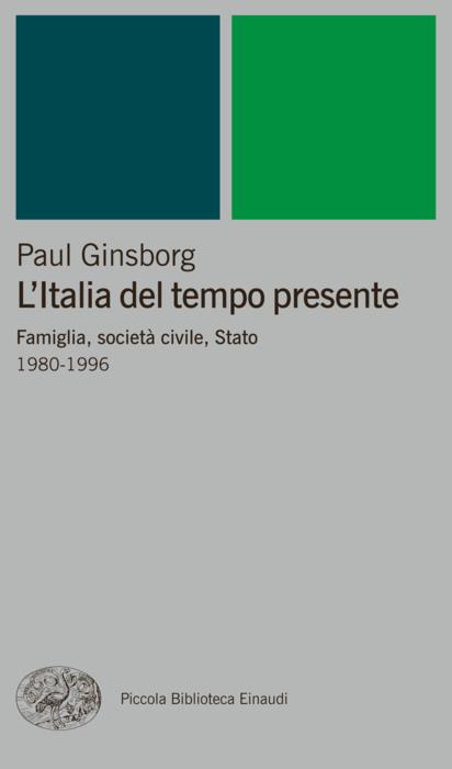 Copertina del libro L’Italia del tempo presente di Paul Ginsborg